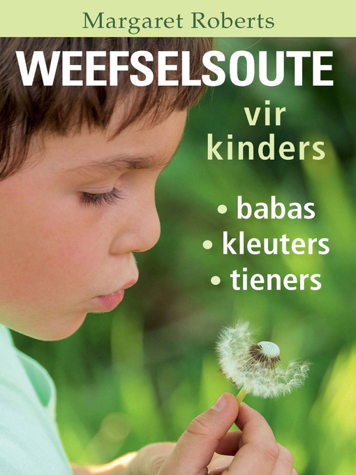 Title details for Weefselsoute vir Kinders by Margaret Roberts - Available